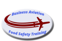 Food Safety for Business Aviation Professionals